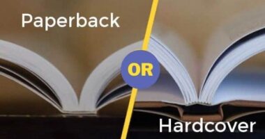 Paperback Or Hardcover Books: Which One You Should Choose?