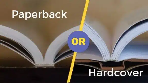 Paperback Or Hardcover Books: Which One You Should Choose?