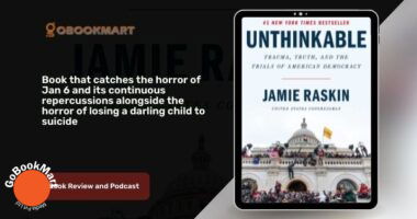 Unthinkable By Jamie Raskin Is A Book That Catches The Horror Of Jan 6