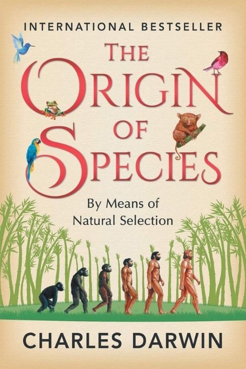 Best Books Written by Scientists - The Origin of Species - Charles Darwin