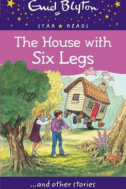 9 Best Books By Enid Blyton For Children Of All Ages - The House With Six Legs and Other Stories