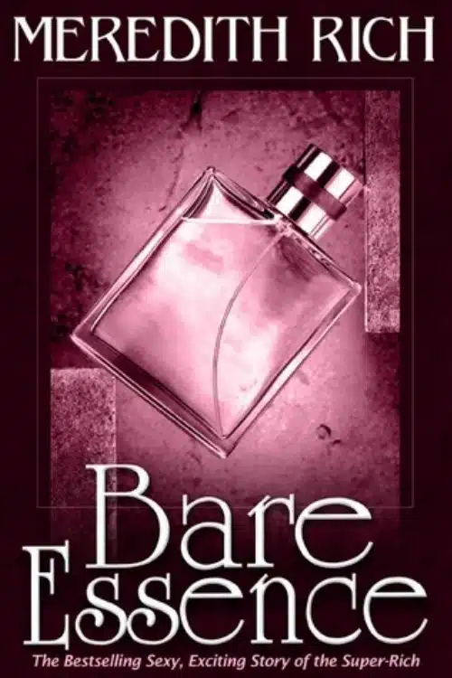 Ten Books That Revolve Around The Sense Of Smell - Bare Essence by Meredith Rich