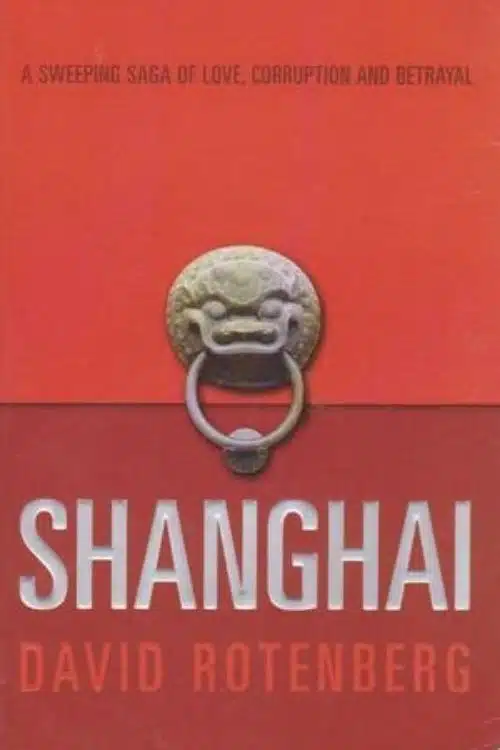 Shanghai by David Rotenberg