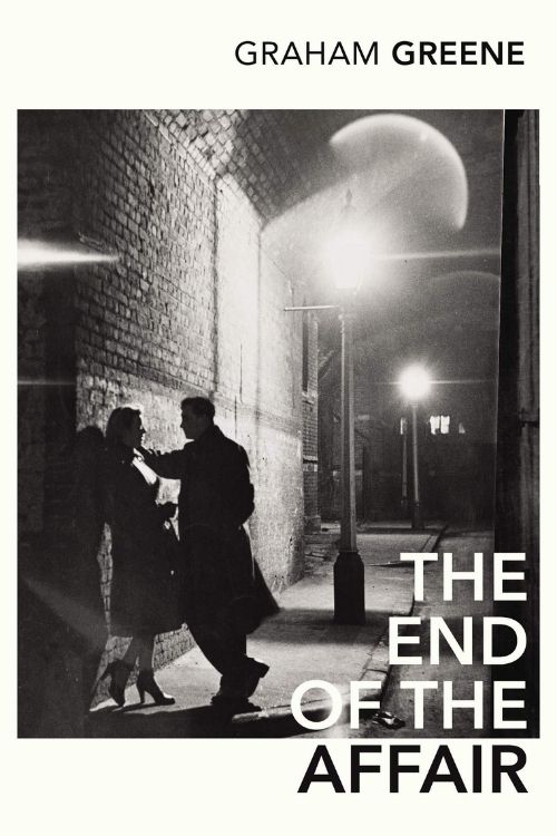 The End of the Affair – Graham Greene