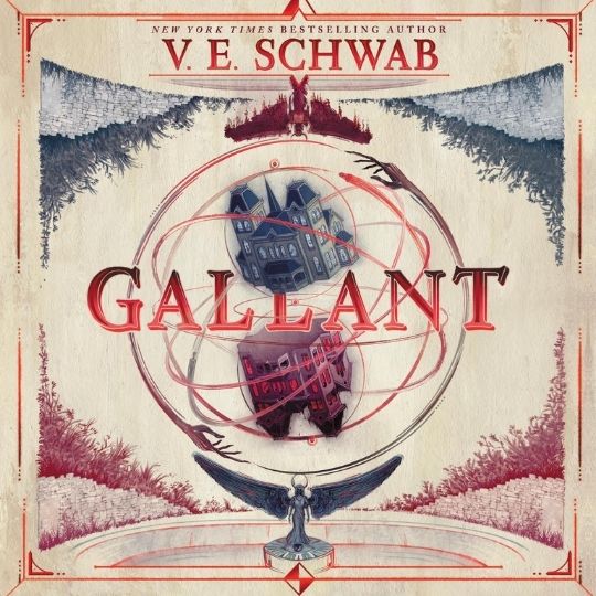 Gallant – V.E. Schwab