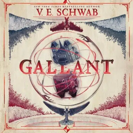 Gallant – V.E. Schwab