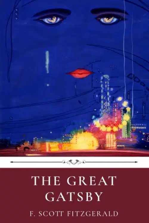 The Great Gatsby – F. Scott Fitzgerald