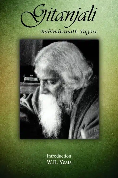 Gitanjali: By Rabindranath Tagore