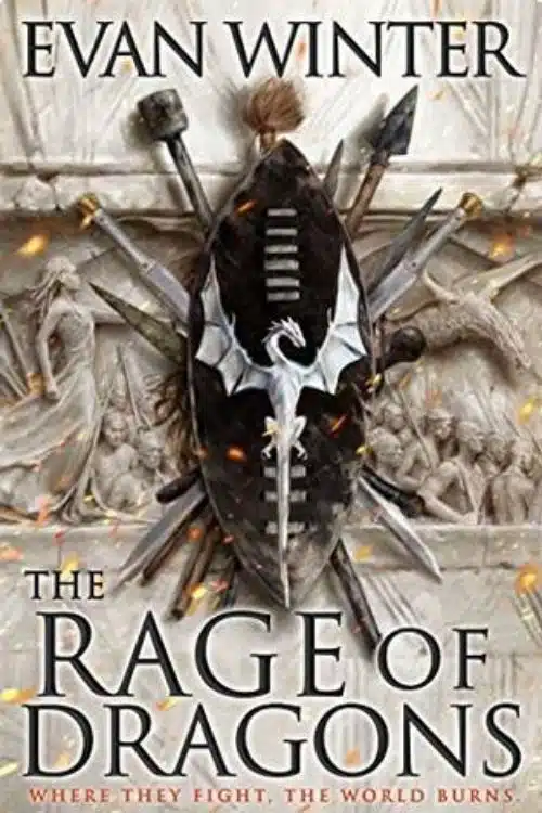 The Rage of Dragons – Evan Winter