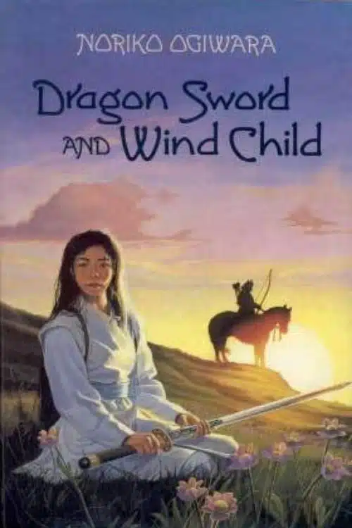 10 Novels from Japan that Need an Anime Adaptation - Dragon Sword and Wind Child