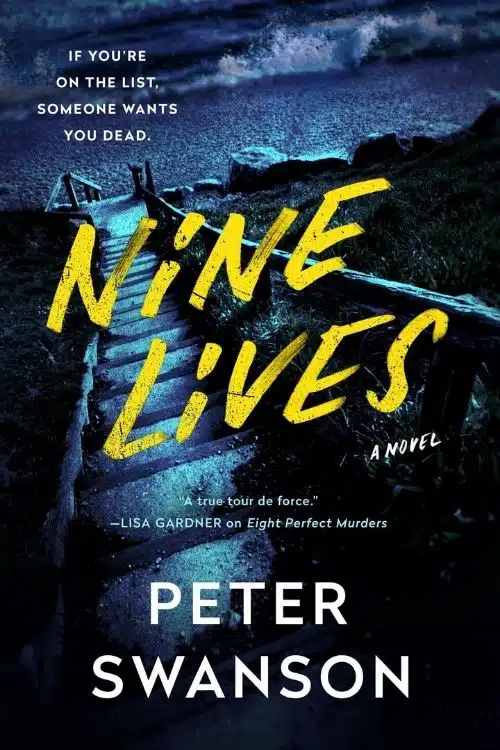 10 Most Anticipated Books Of March 2022 - Nine Lives by Peter Swanson