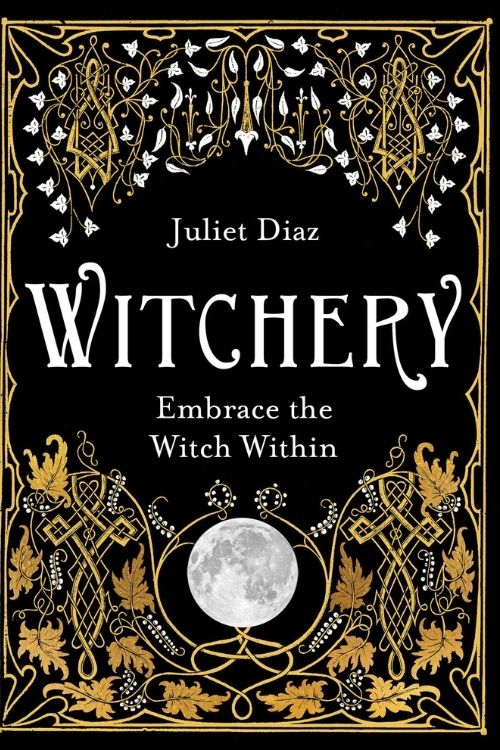 Witchery by Juliet Diaz