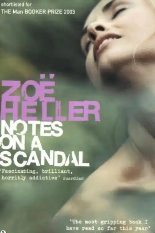 Notes on a Scandal – Zoe Heller