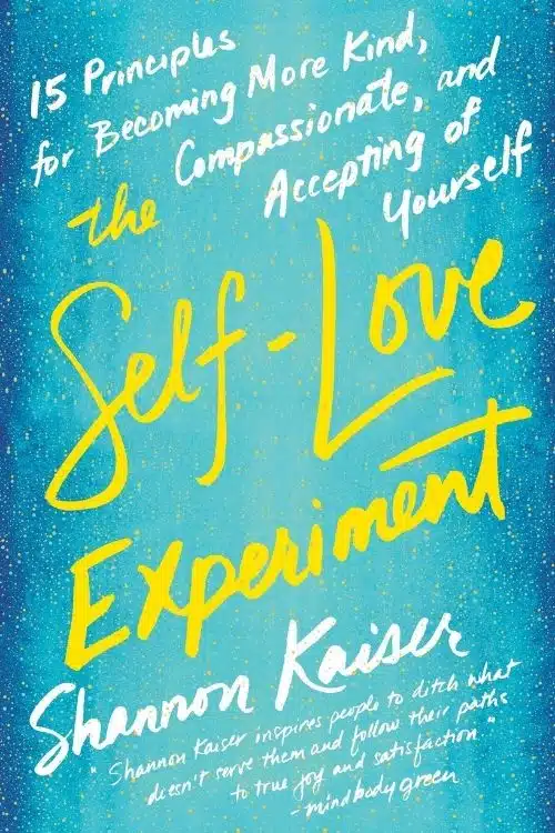 10 Books To Read On Your Birthday - The Self-Love Experiment: By Shannon Kaiser