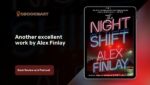 The Night Shift by Alex Finlay 1