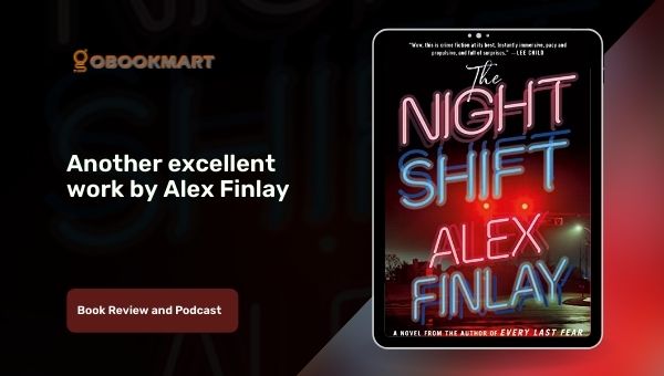 The Night Shift by Alex Finlay