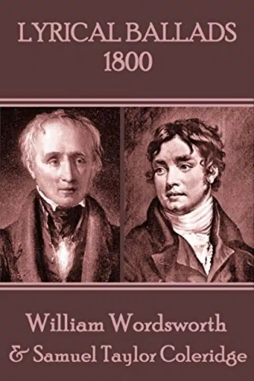 8 Best Books From The Romantic Period or Movement (Romanticism) - Lyrical Ballads: William Wordsworth and Samuel Taylor Coleridge
