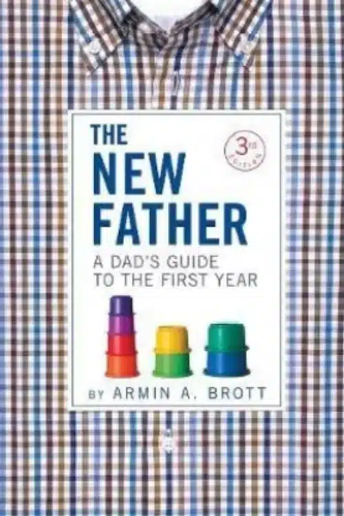 The New Father – Armin A Brott