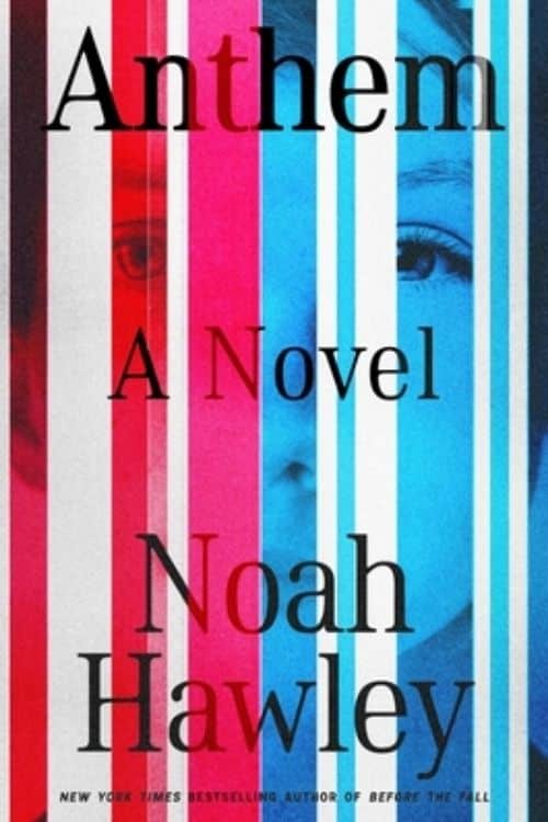 Anthem – Noah Hawley