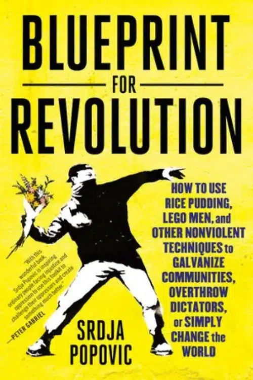 Blueprint for Revolution – Srdja Popovic, Matthew Miller
