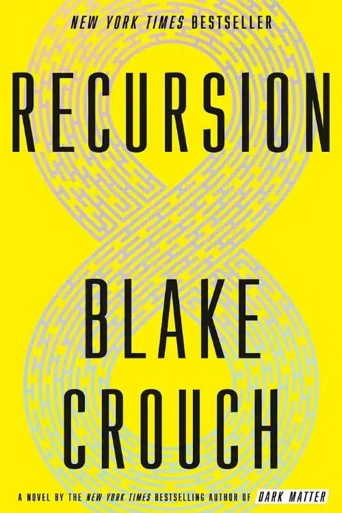 Recursion by Blake Crouch