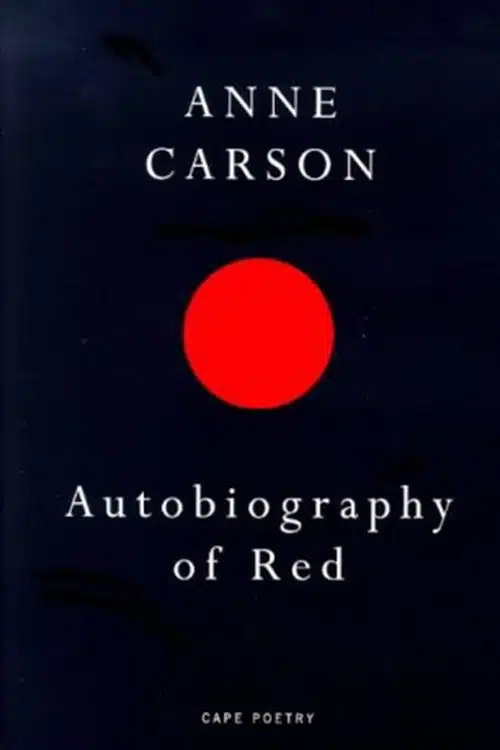 Autobiography of Red by Anne Carson
