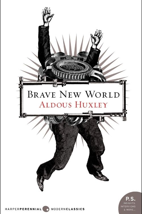 Brave New World – Aldous Huxley