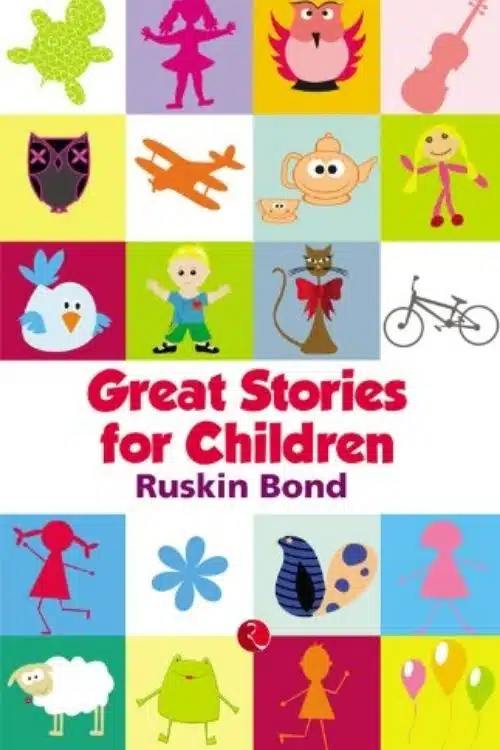 Great Stories for Children – Ruskin Bond