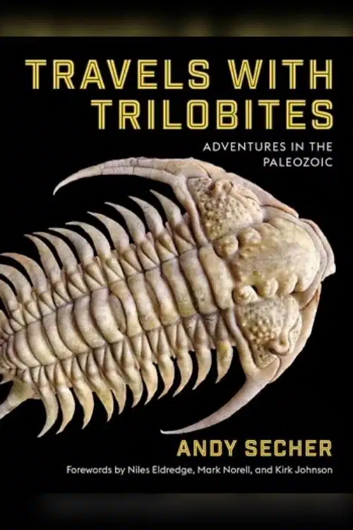 Travels with Trilobites – Andy Secher