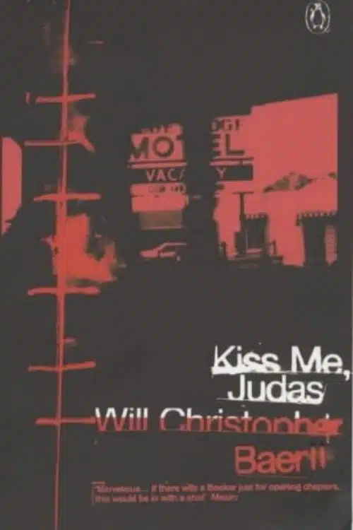 Kiss Me, Judas – Will Christopher Baer