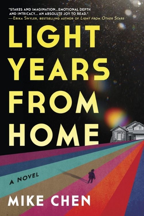Light Years from Home – Mike Chen