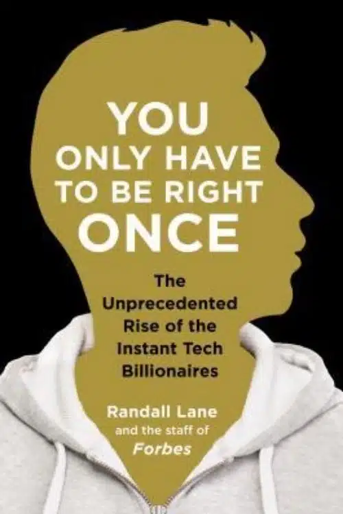 You Only Have to Be Right Once – Randall Lane