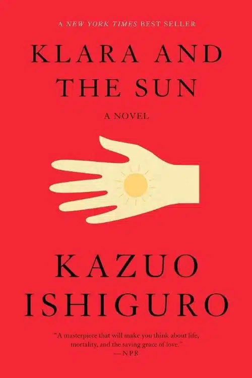 10 Best Books By Nobel Prize Winners - Klara and the Sun by Kazuo Ishiguro