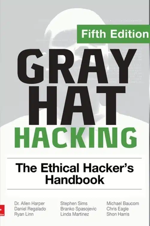 Gray Hat Hacking