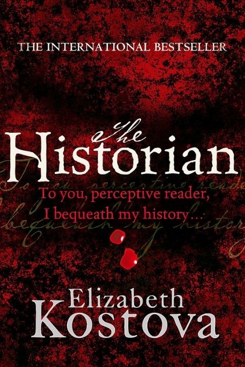 Top 8 Novels About Vampire - The Historian – Elizabeth Kostova