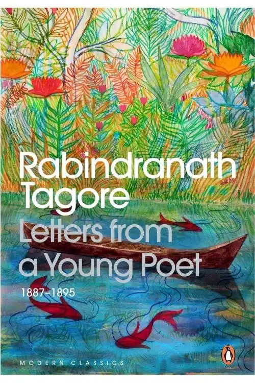 Letters From a Young Poet by Rabindranath Tagore