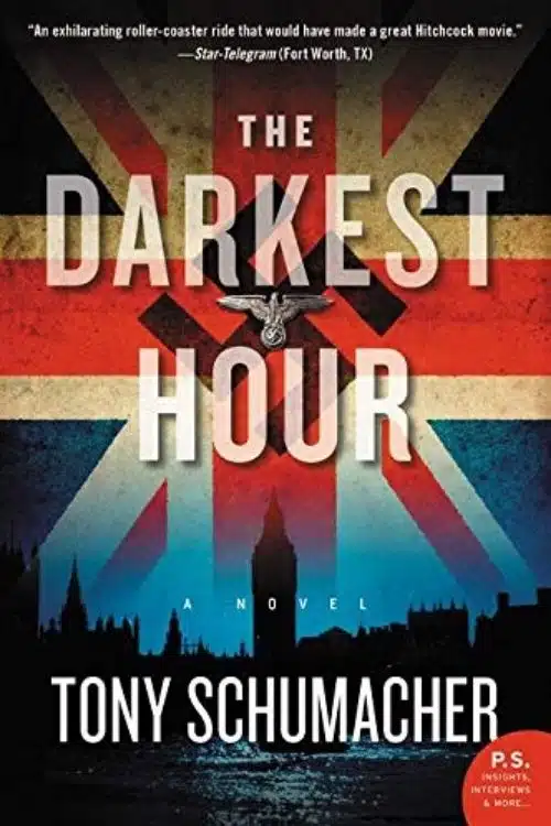 Best Thriller Books with Alternate History - The Darkest Hour – Tony Schumacher