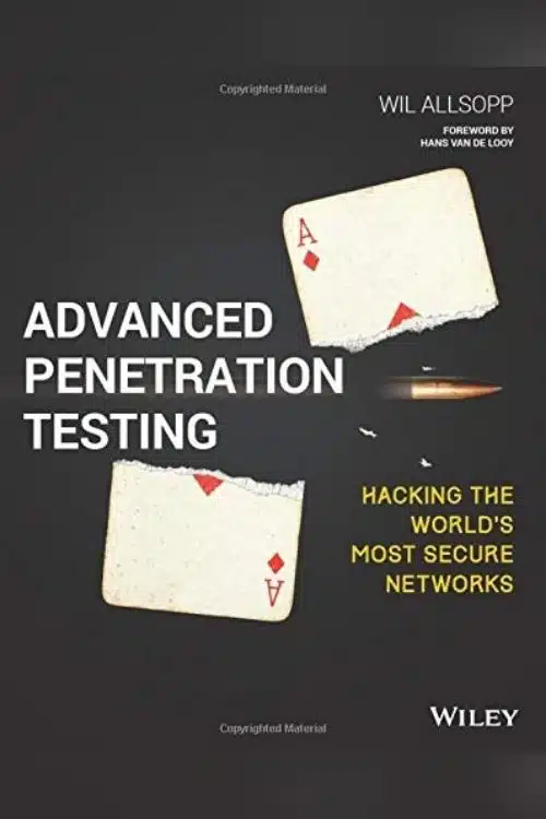 Ethical Hacking Books: Top 10 Books in 2022 to Learn About Ethical Hacking - Advanced Penetration Testing