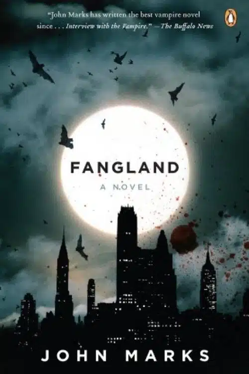 Vampire Books That Are Best of All Time - Fangland – John Marks