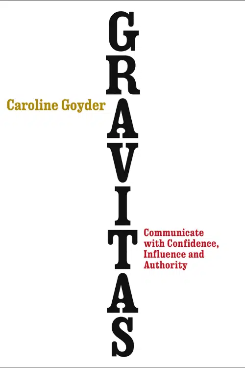 Gravitas – Caroline Goyder