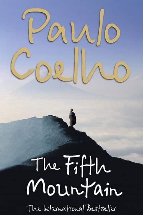 Life Changing Books on Spirituality - The Fifth Mountain by Paulo Coelho