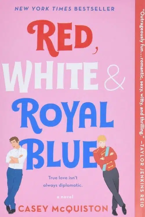 14 Best Royal Romance Books - Red, White & Royal Blue – Casey McQuiston