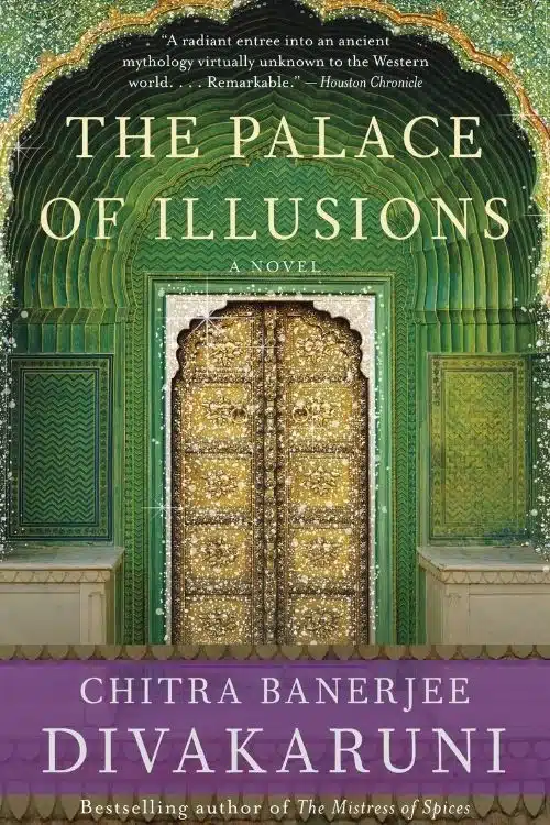 Palace of Illusions by Chitra Banerjee Divakaruni