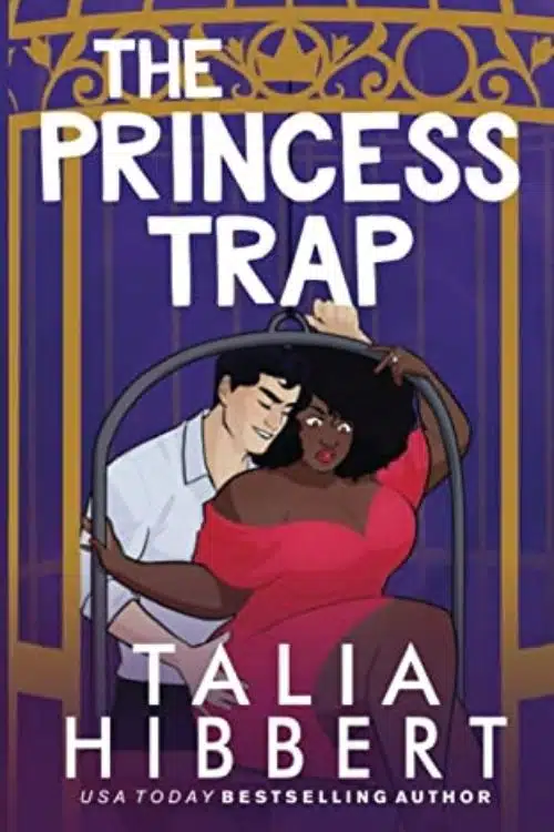 The Princess Trap – Talia Hibbert