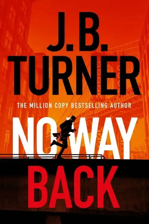 7 New Books that Are Perfect for Comic Adaptations - No Way Back – J. B. Turner