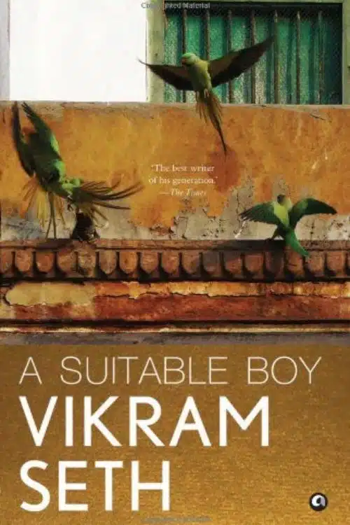 9 Long Books That Are Worth Reading - A Suitable Boy by Vikram Seth