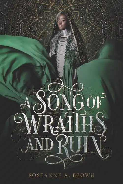 14 Best Royal Romance Books - A Song of Wraiths and Ruin – Roseanne A. Brown