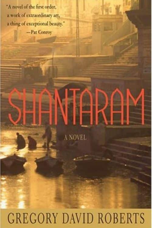 Shantaram by Gregory David Roberts