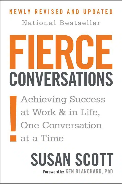 Fierce Conversations – Susan Scott