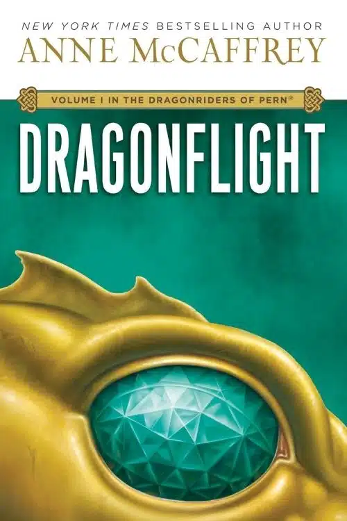 15 Most Influential Fantasy Books of All Time - Dragonflight – Anne McCaffrey